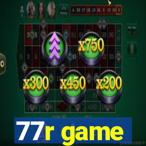 77r game