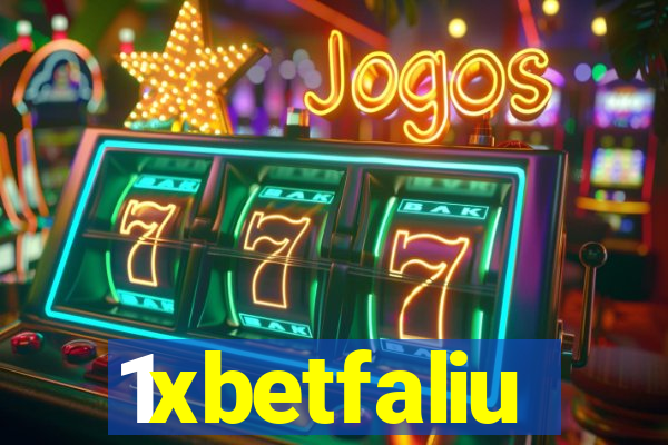 1xbetfaliu