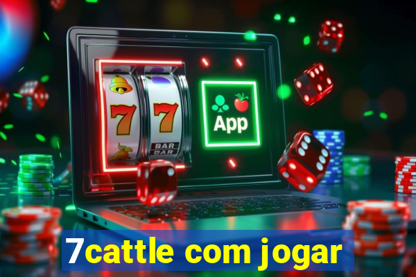7cattle com jogar