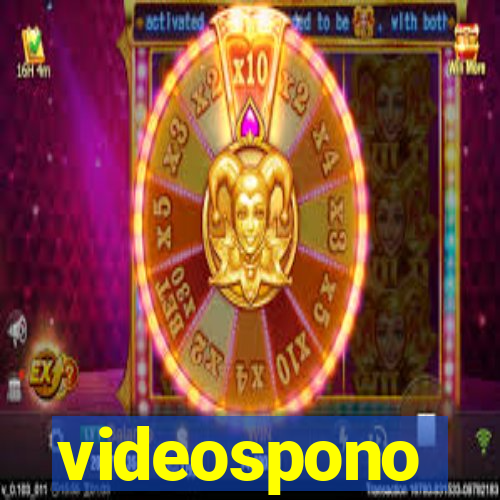 videospono