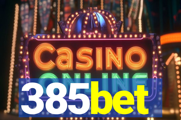 385bet