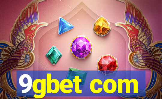 9gbet com
