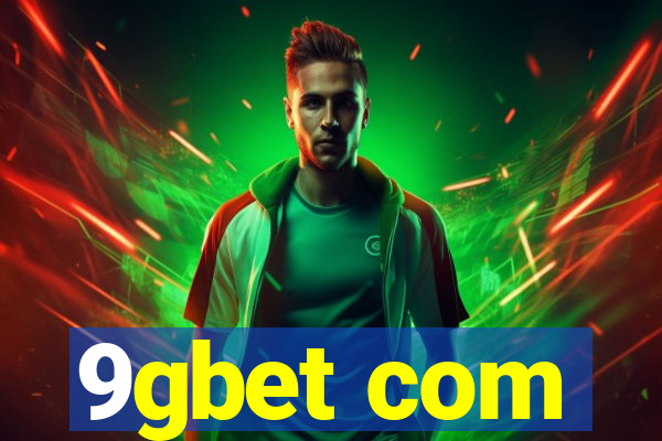 9gbet com