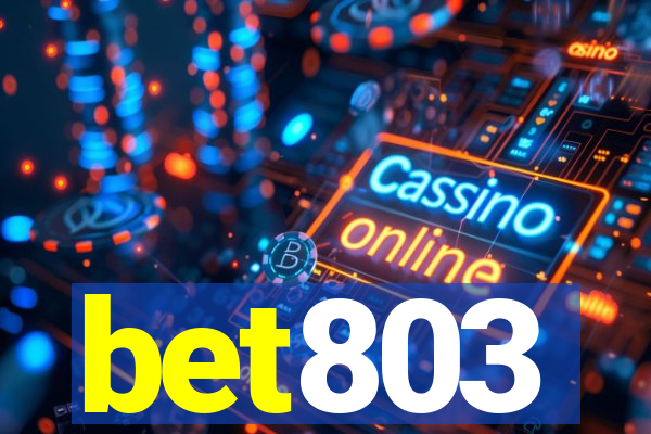 bet803
