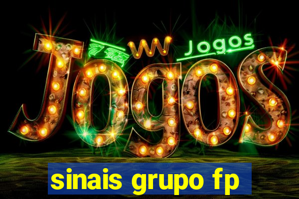 sinais grupo fp