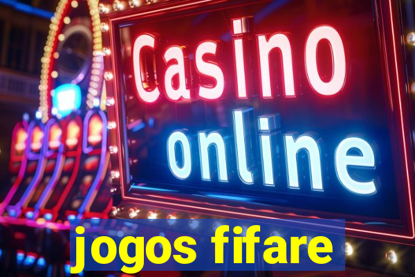 jogos fifare
