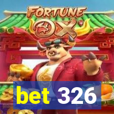 bet 326