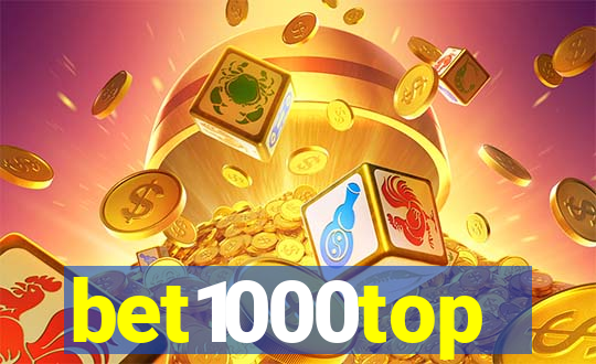 bet1000top