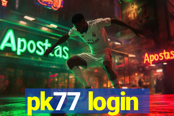 pk77 login