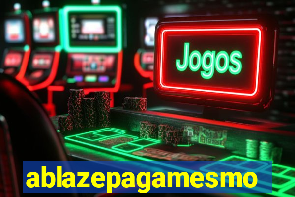 ablazepagamesmo