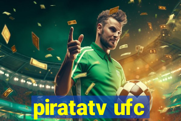 piratatv ufc