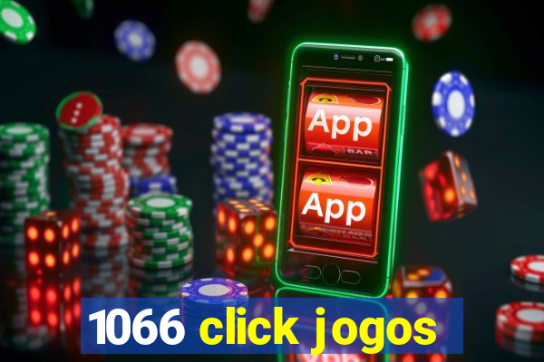 1066 click jogos