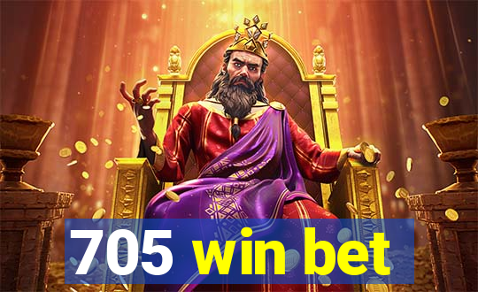 705 win bet