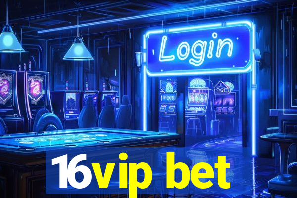16vip bet