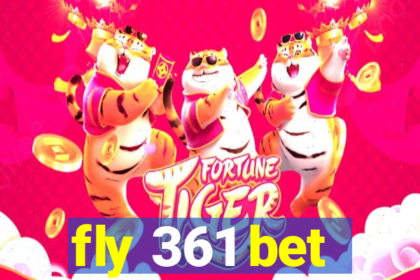 fly 361 bet