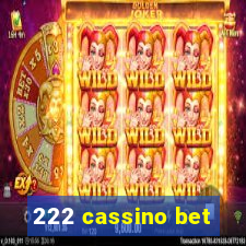 222 cassino bet