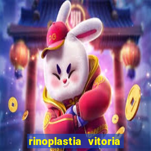 rinoplastia vitoria da conquista