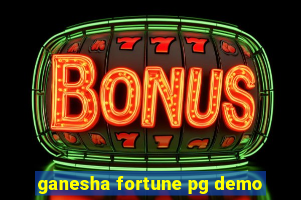 ganesha fortune pg demo