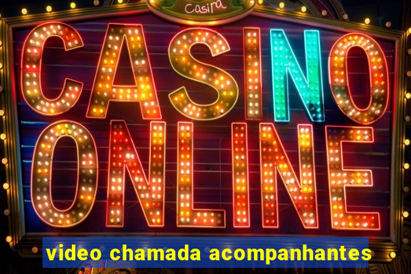 video chamada acompanhantes
