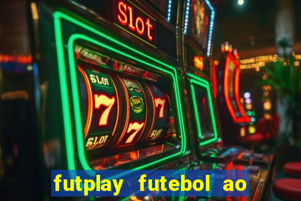 futplay futebol ao vivo apk