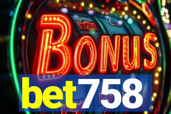 bet758