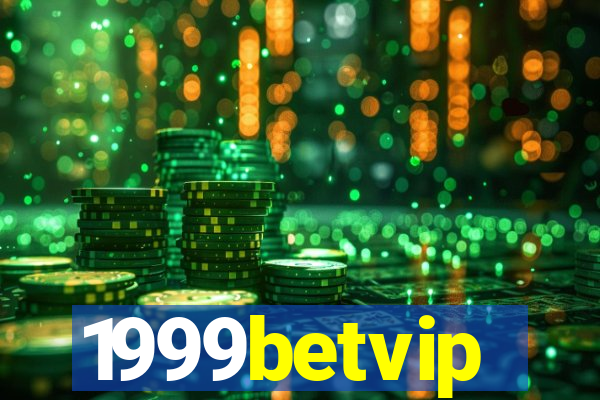 1999betvip