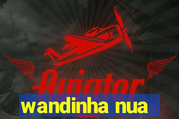 wandinha nua