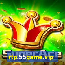 rtp.55game.vip