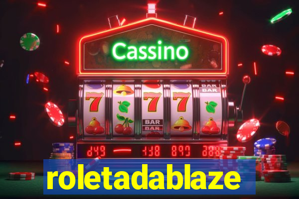 roletadablaze