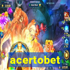 acertobet