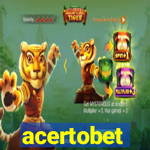acertobet