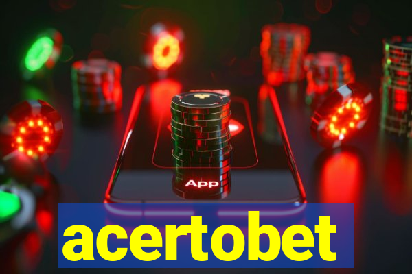 acertobet