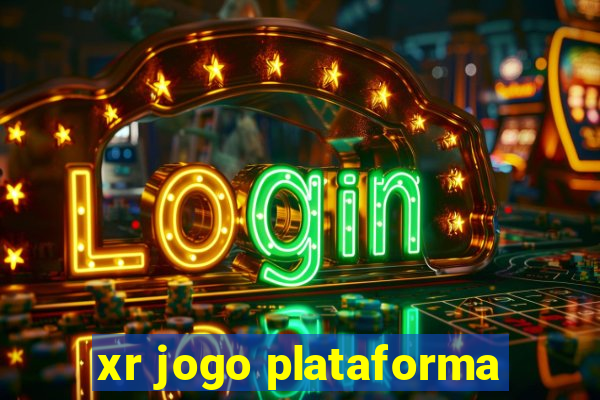 xr jogo plataforma