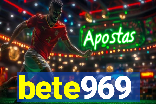 bete969