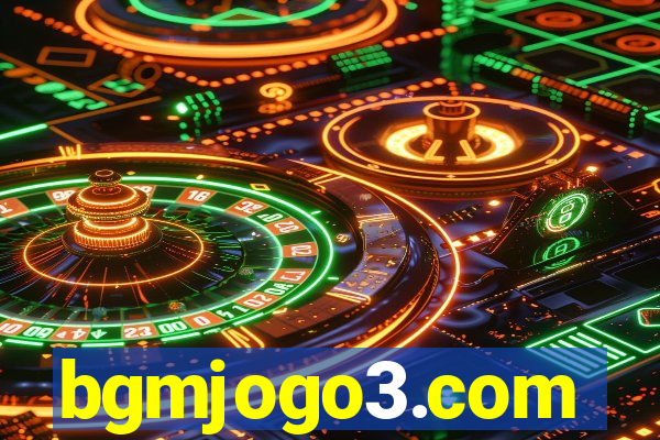 bgmjogo3.com