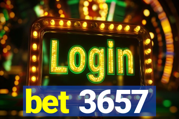 bet 3657