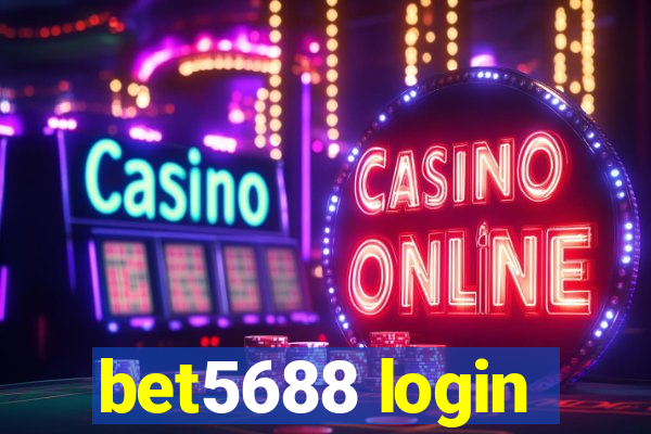 bet5688 login