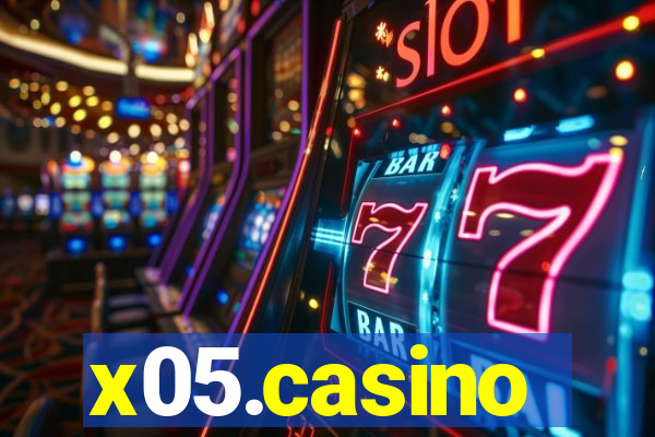 x05.casino