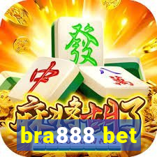 bra888 bet