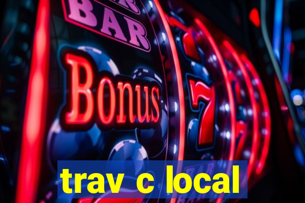 trav c local