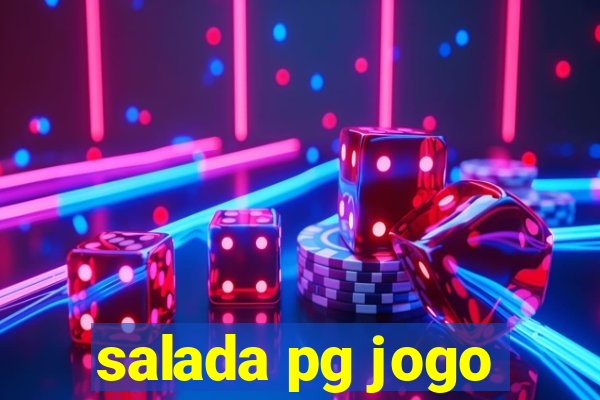 salada pg jogo