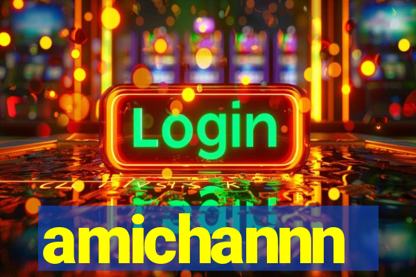amichannn