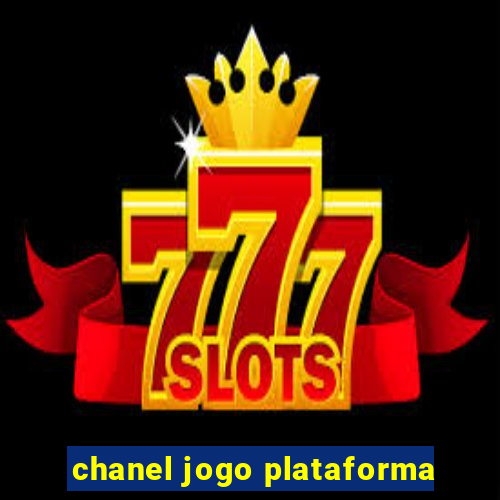 chanel jogo plataforma