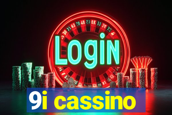 9i cassino