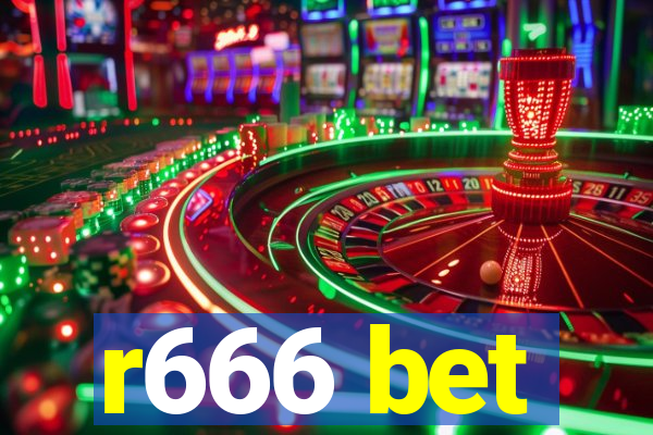 r666 bet