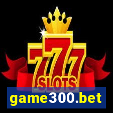 game300.bet