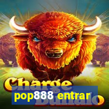 pop888 entrar