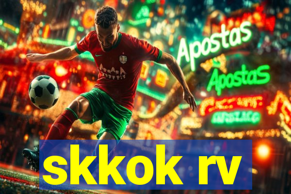 skkok rv