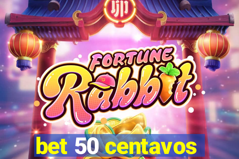 bet 50 centavos