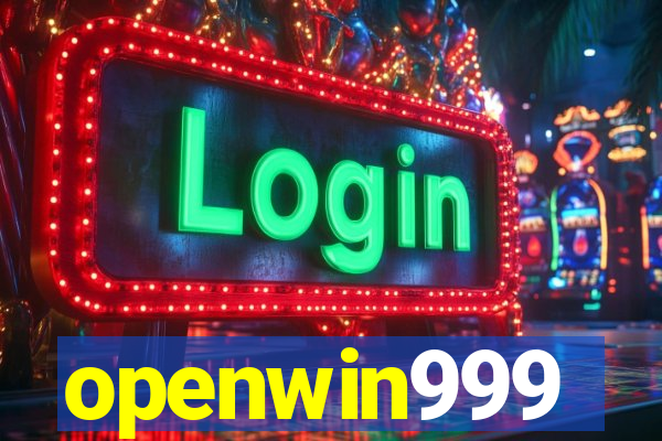 openwin999
